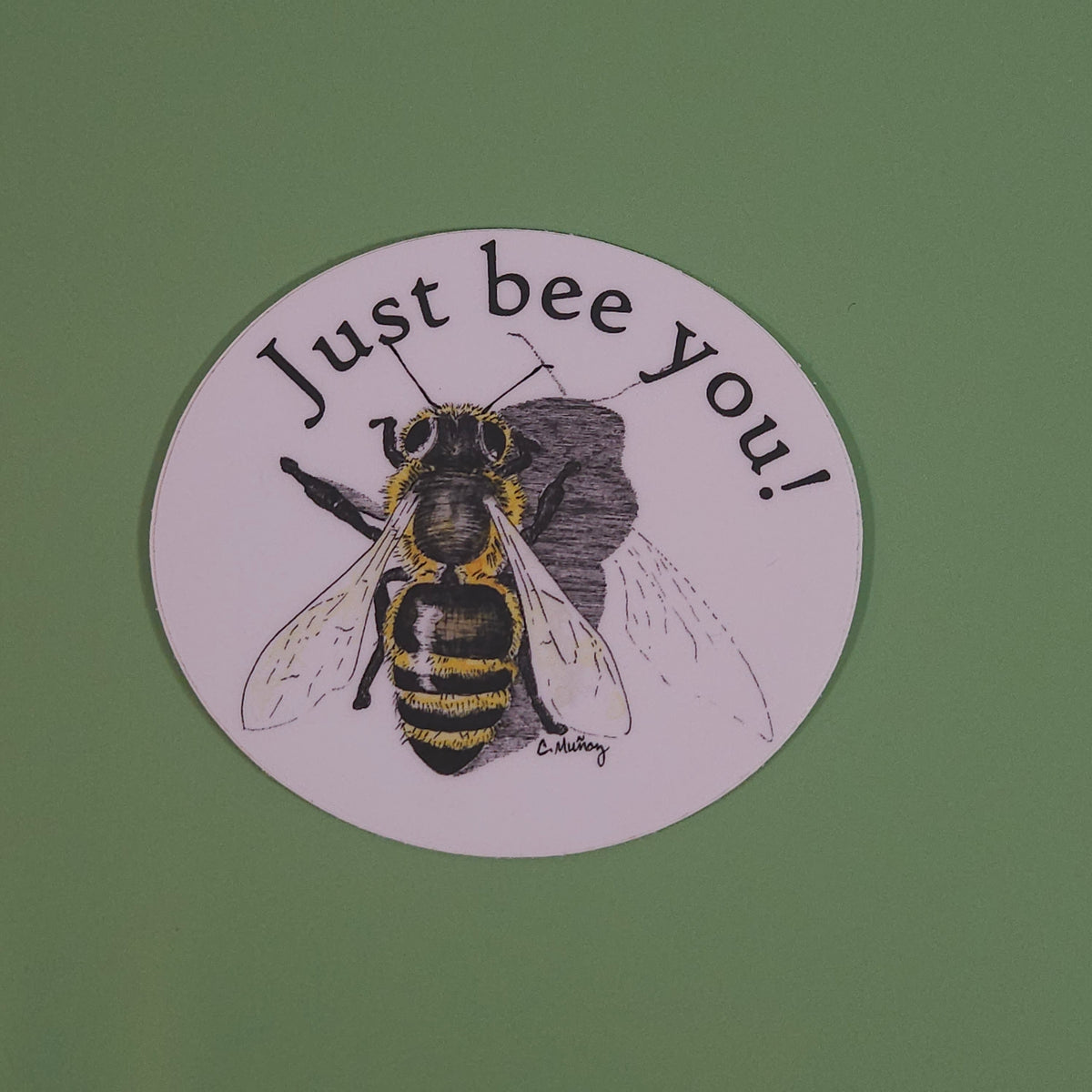 Just Bee You sticker - 3x3” waterproof vinyl decal