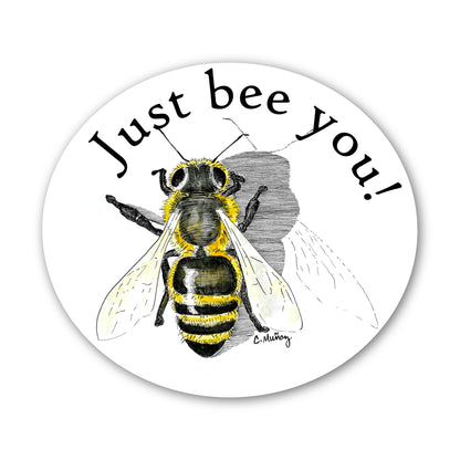 Just Bee You sticker - 3x3” waterproof vinyl decal