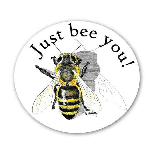 Just Bee You sticker - 3x3” waterproof vinyl decal