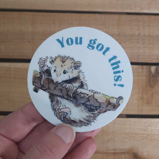 You Got This Sticker