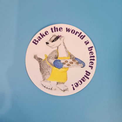 Bake the World a Better Place Badger Sticker – 3x3 Inch Waterproof Vinyl Decal