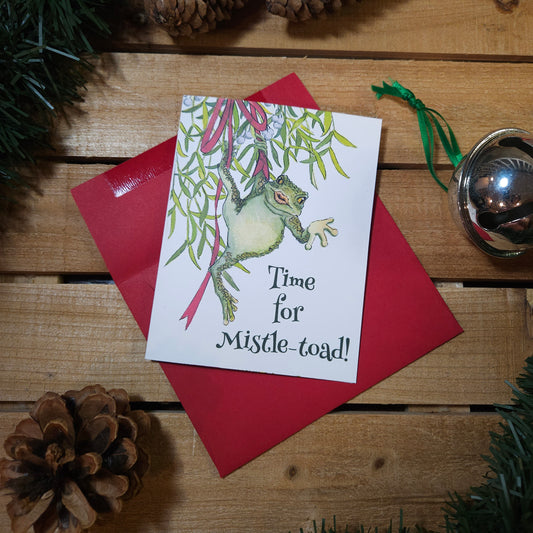 Time for Mistle-toad Christmas Card